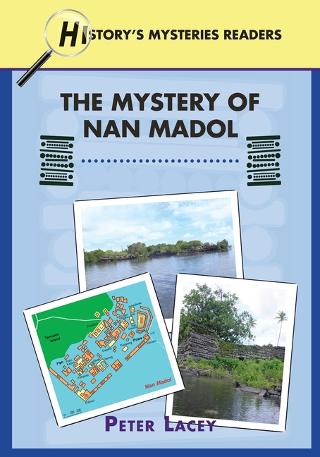 The Mystery of Nan Madol