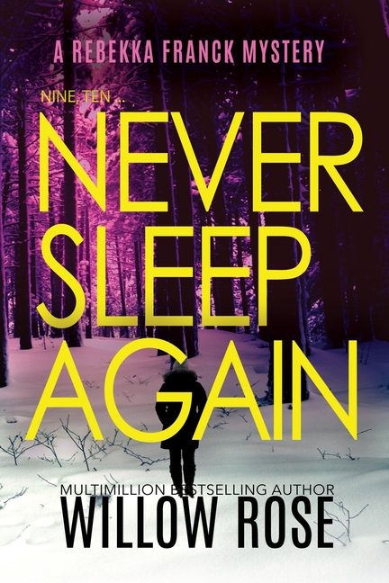 Nine, Ten ... Never sleep again