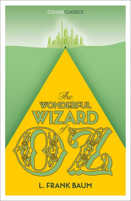The Wonderful Wizard of Oz