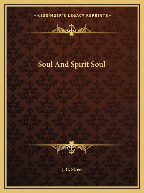 Soul And Spirit Soul