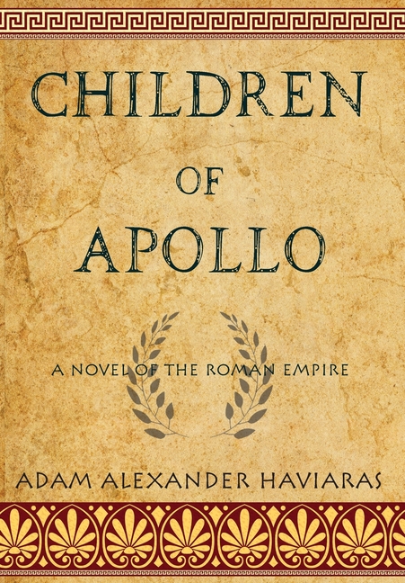 Children of Apollo: A Novel of the Roman Empire