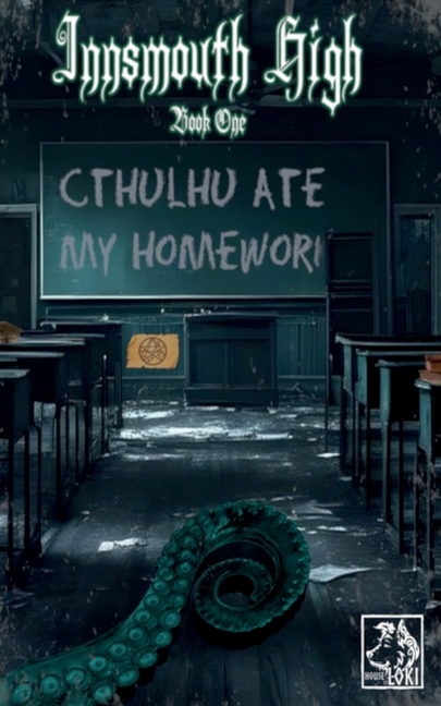 Innsmouth High: Cthulhu Ate My Homework