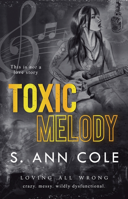 Toxic Melody: An Unrequited Love Story