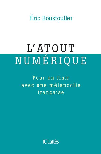 L'atout numérique