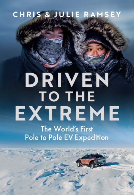 Driven to the Extreme: The World's First Pole to Pole EV Expedition