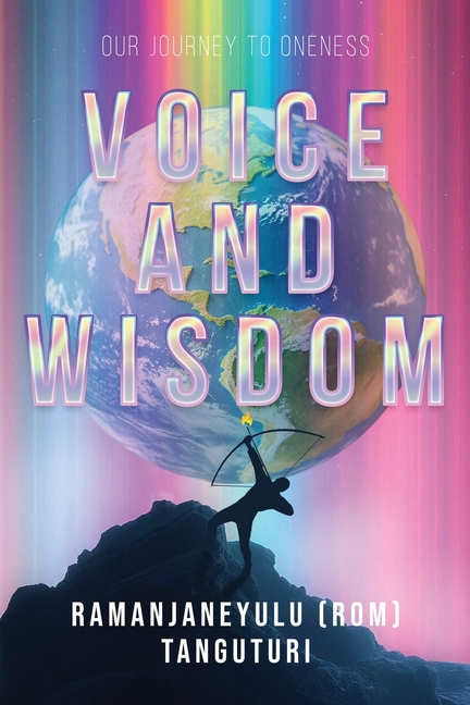 Voice and Wisdom: Our Journey to Oneness