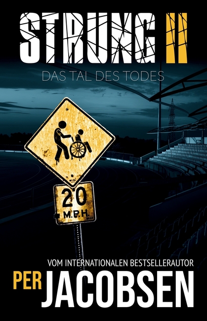 Strung II: Das Tal des Todes