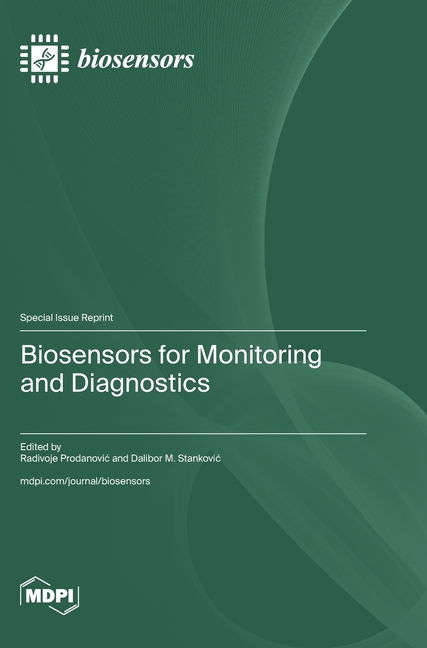 Biosensors for Monitoring and Diagnostics
