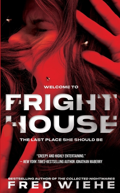 Fright House