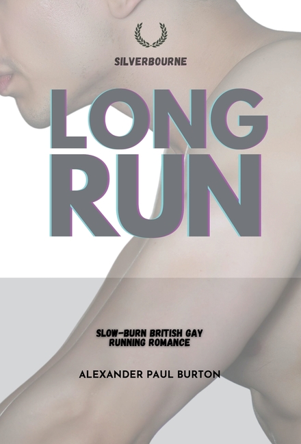 Long Run: Slow-burn British Gay Running Romance