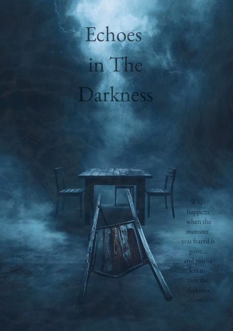 Echoes in The Darkness: Book Two of The Darkbound Saga