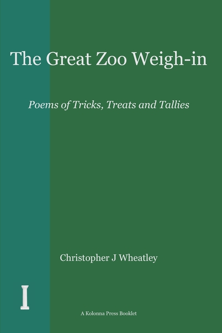 The Great Zoo Weigh-in: Poems of Tricks, Treats and Tallies