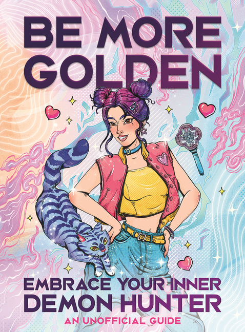 Be More Golden: Embrace Your Inner Demon Hunter