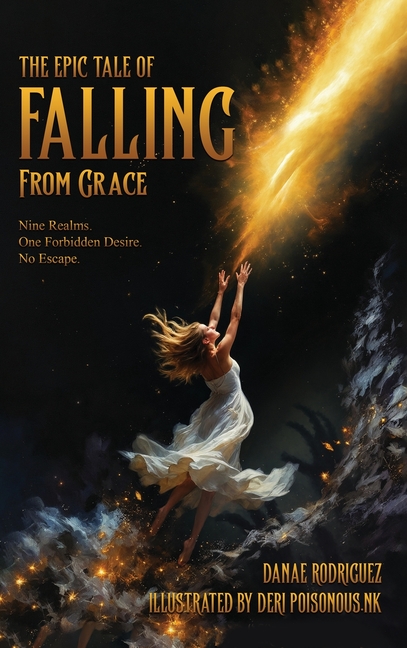 The Epic Tale of Falling From Grace