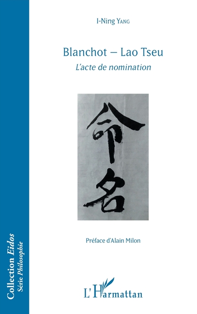 Blanchot - Lao Tseu: L'acte de nomination