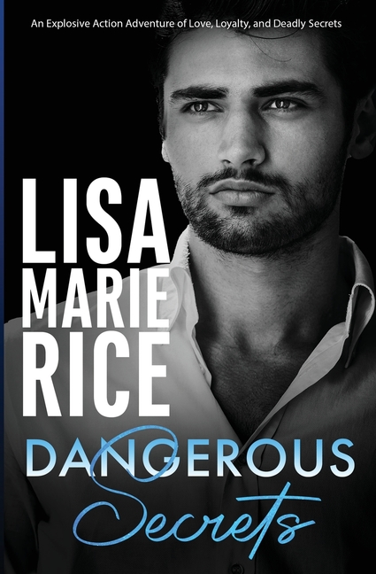 Dangerous Secrets