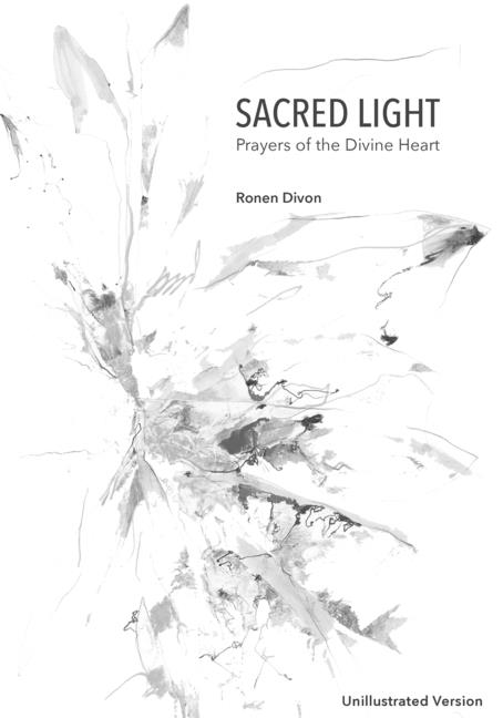 Sacred Light: Prayers of the Divine Heart (unillustrated edition)