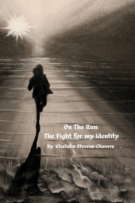 On the Run: The Fight for my Identity