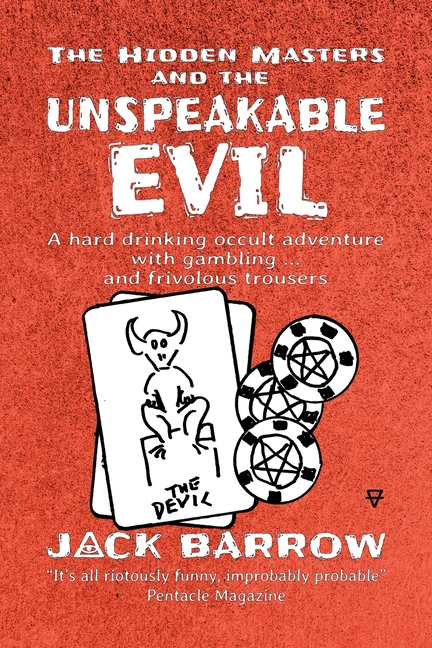 The Hidden Masters and the Unspeakable Evil