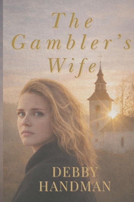 The Gambler's Wife: From Tragedy to Hope Book 2