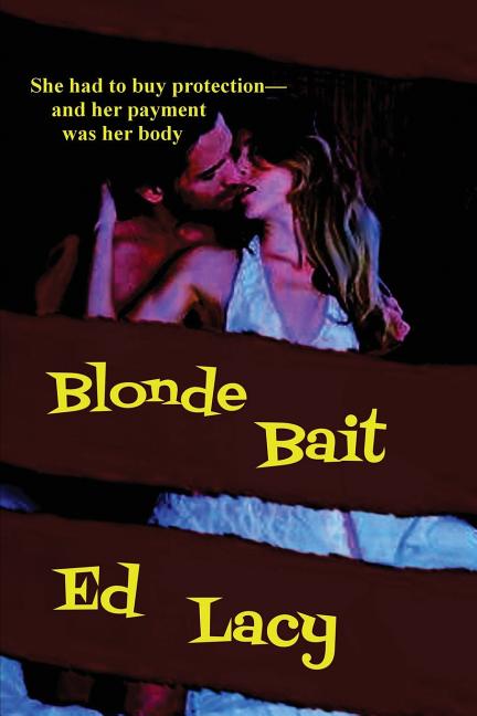 Blonde Bait: A Vintage Noir Crime Thriller