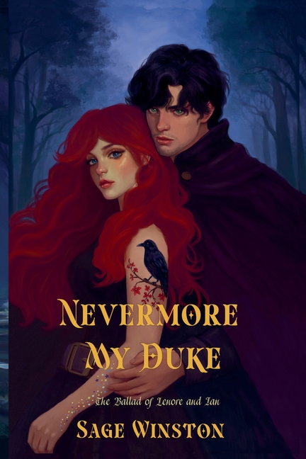 Nevermore, My Duke: The Ballad of Lenore and Ian