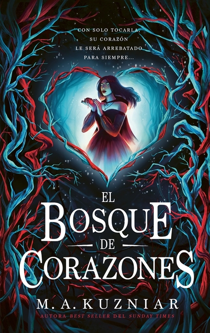 Bosque de Corazones, El