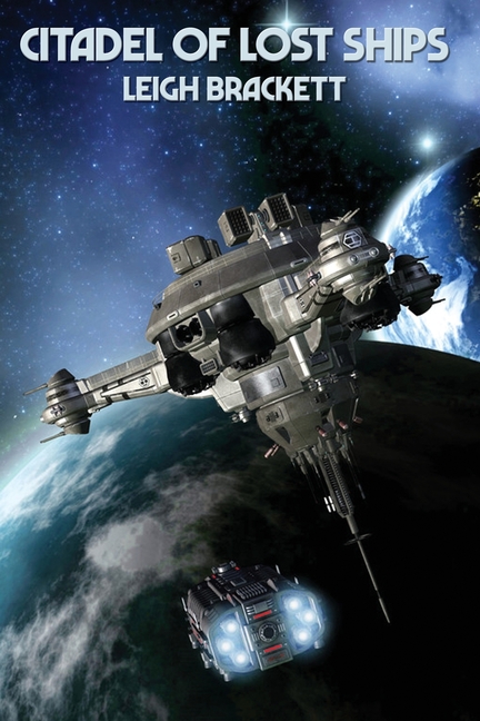 Citadel of Lost Ships: A Positronic Book