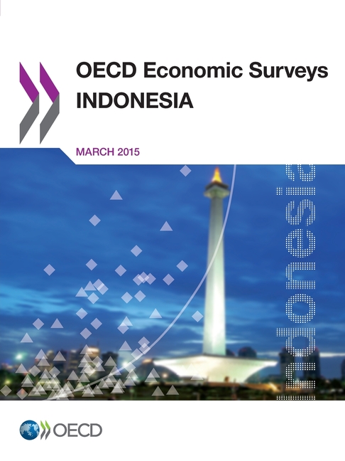 OECD Economic Surveys: Indonesia 2015