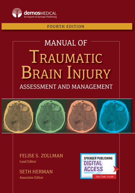 Manual of Traumatic Brain Injury: Assessment and Management