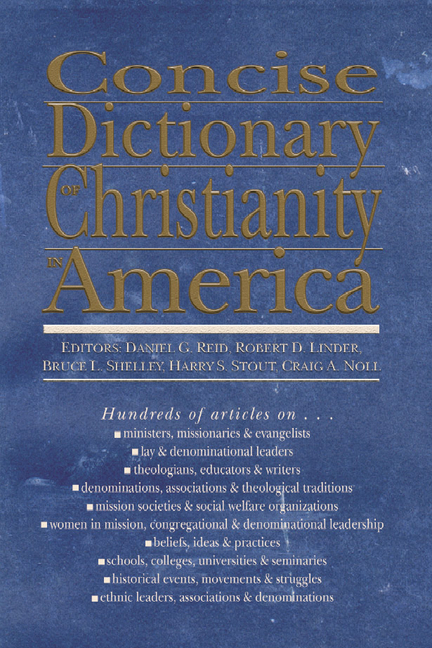 Concise Dictionary of Christianity in America