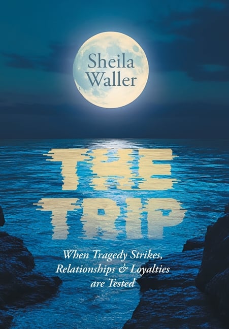 The Trip: When Tragedy Strikes, Relationships & Loyalties are Tested