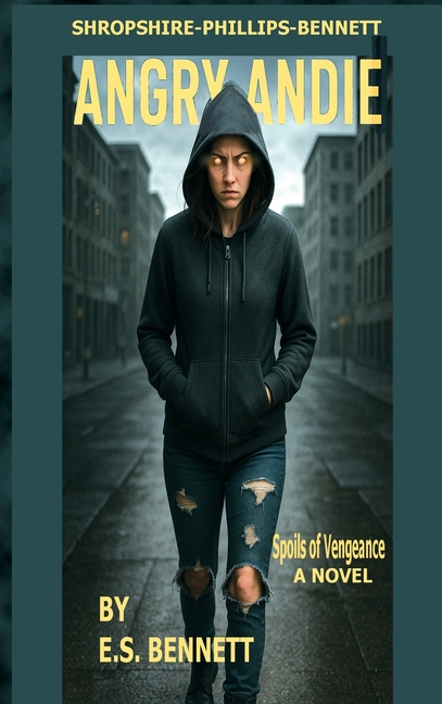 Angry Andie: Spoils of Vengeance