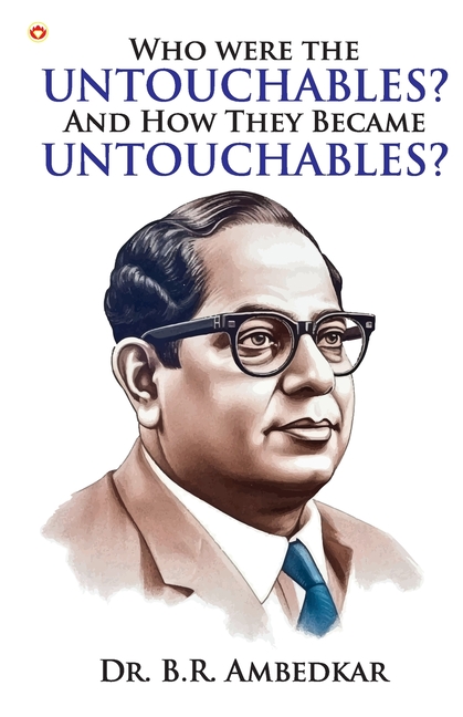 Who were the Untouchables? And How They Became Untouchables?