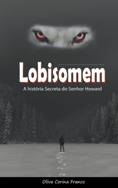 Lobisomem: A história Secreta do Senhor Howard