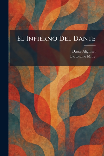 El Infierno Del Dante