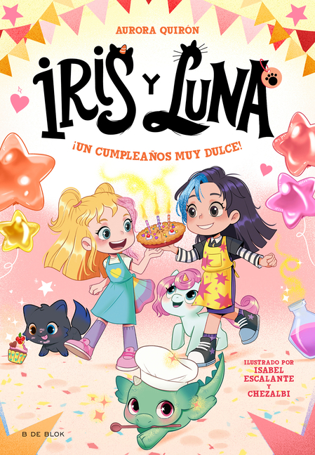Â¡un Cumpleaños Muy Dulce! / A Very Sweet Birthday!
