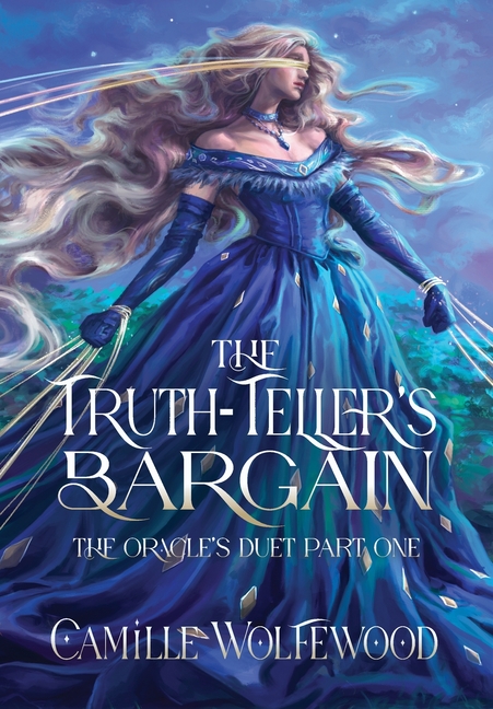 The Truth-Teller's Bargain: The Oracle's Duet Part One