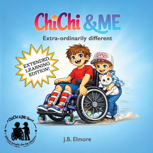 ChiChi & Me: Extra-ordinarily different / Extended Learning Edition