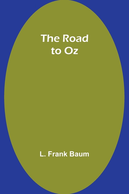 The Road to Oz