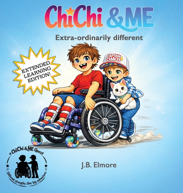 ChiChi & Me: Extra-ordinarily different / Extended Learning Edition