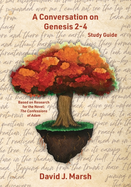 A Conversation on Genesis 2-4: Study Guide
