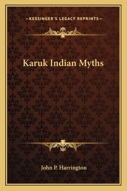 Karuk Indian Myths
