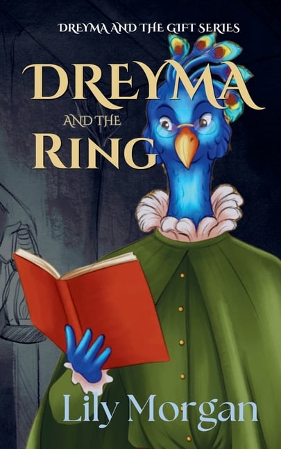 Dreyma and the Ring
