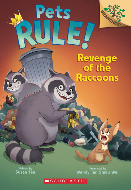 Revenge of the Raccoons: A Branches Book (Pets Rule! #7): Volume 7