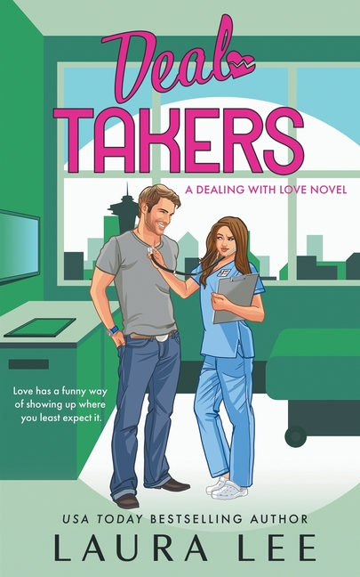 Deal Takers: A Friends to Lovers Romantic Comedy