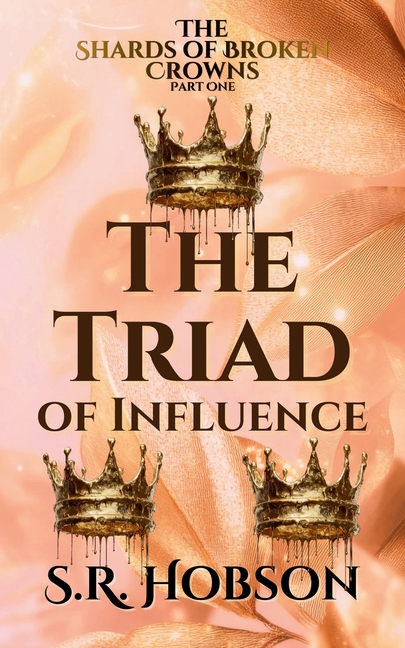 The Triad of Influence