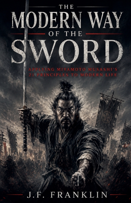 The Modern Way of the Sword