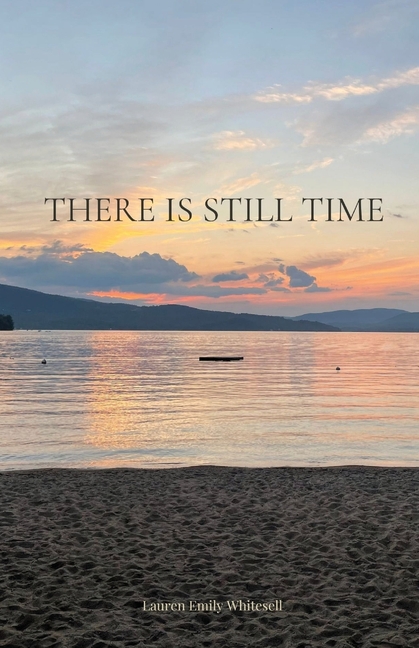 There Is Still Time