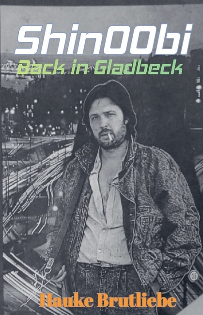 Shin00bi. Back in Gladbeck